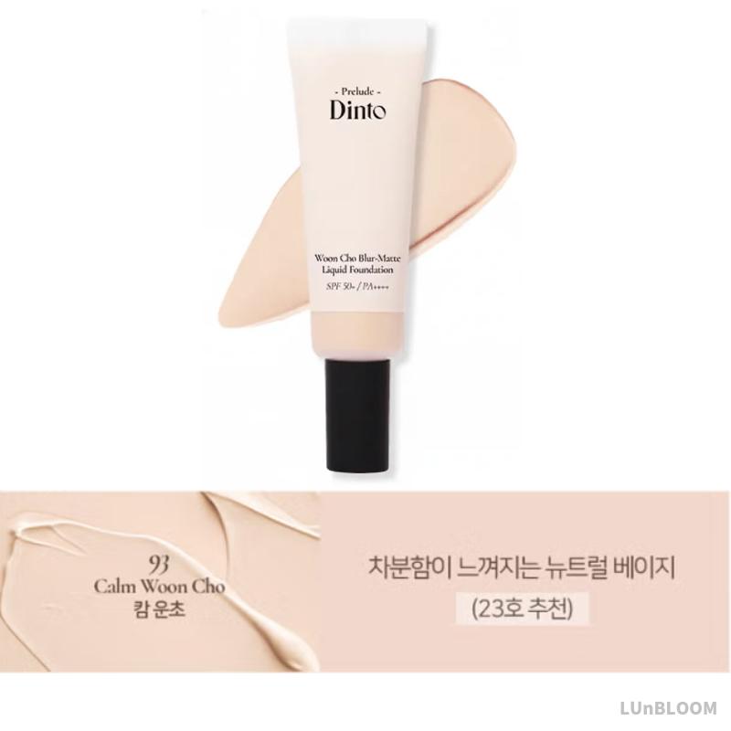 Dinto Woon Cho Blur Matt Liquid Foundation 25ml (+Free gift) 93 Calm Woon Cho
Dinto Woon Cho Blur Matt Liquid Foundation 25ml (+Free gift) 93 Calm Woon Cho