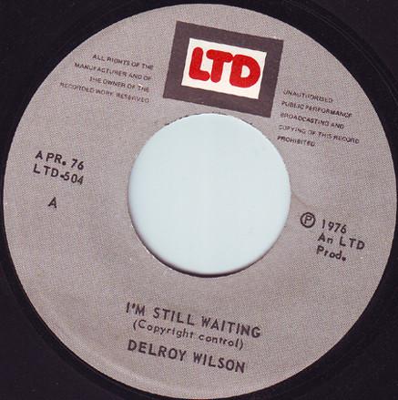 7inch Record DELROY WILSON - I m Still Waiting NONE LTD 1976 Jamaica Reggae, Ska & Dub Used
7inch Record DELROY WILSON - I m Still Waiting NONE LTD 1976 Jamaica Reggae, Ska & Dub Used