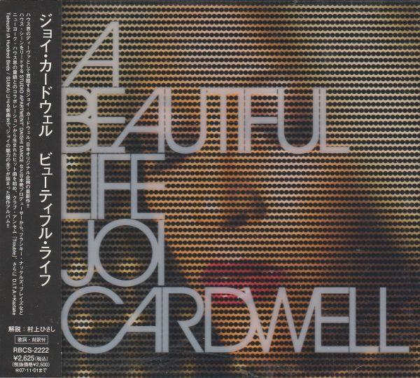 CD JOY CARDWELL, DAISHI DANCE, JOY CAR - A Beautiful Life RBCS2222 Rambling Record 2007 Japan ObiDance & Electronica Used
CD JOY CARDWELL, DAISHI DANCE, JOY CAR - A Beautiful Life RBCS2222 Rambling Record 2007 Japan ObiDance & Electronica Used