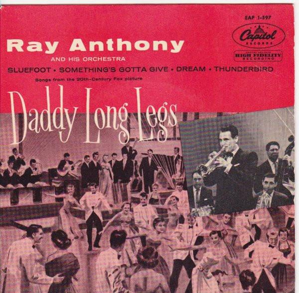7inch Record RAY ANTHONY HIS ORCHESTRA Daddy Long Legs EAP1597 Capitol Records UK Jazz Used
7inch Record RAY ANTHONY HIS ORCHESTRA Daddy Long Legs EAP1597 Capitol Records UK Jazz Used