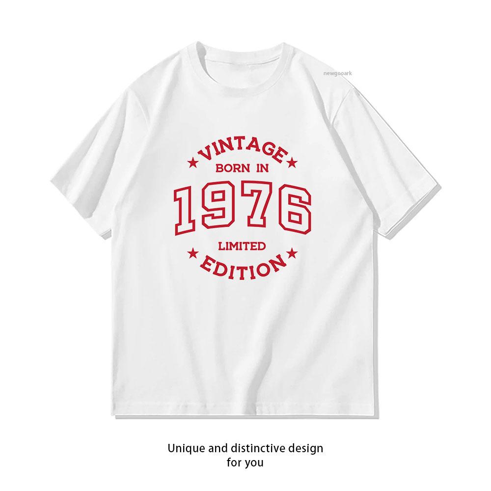 vintage Born in 1976 limited edition tshirt Women Unisex Casual cotton printed t shirts Adult streetwear camisetas Shortsleev 4XL
vintage Born in 1976 limited edition tshirt Women Unisex Casual cotton printed t shirts Adult streetwear camisetas Shortsleev 4XL