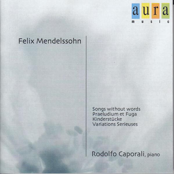 CD FELIX MENDELSSOHN-BARTHOLDY, RODOLF - Plays Mendelssohn AUR2372 Aura Music 2000 Europe Classical Used
CD FELIX MENDELSSOHN-BARTHOLDY, RODOLF - Plays Mendelssohn AUR2372 Aura Music 2000 Europe Classical Used