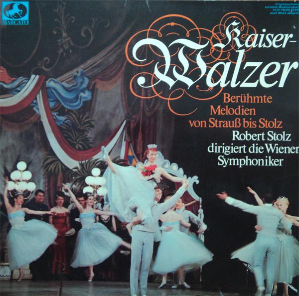 LP Record WIENER SYMPHONIKER KaiserWalzer 79249 Marcato 1969 Germany Classical Used
LP Record WIENER SYMPHONIKER KaiserWalzer 79249 Marcato 1969 Germany Classical Used
