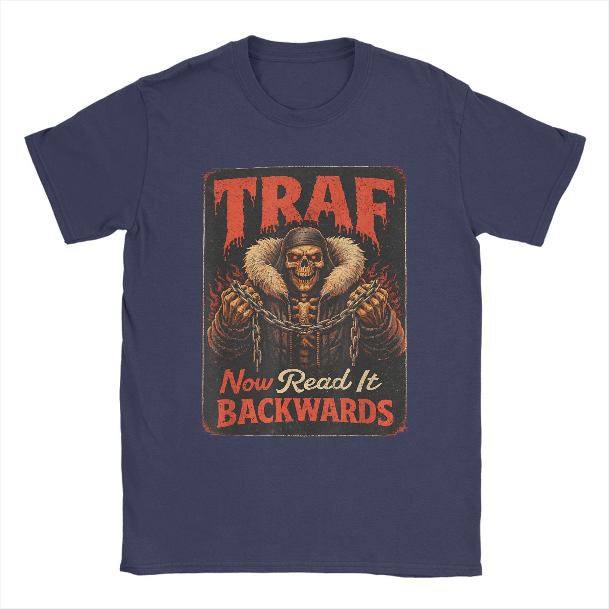 Unisex TShirts Sarcasm Funny Humor Skeleton Traf Now Read It Backwards Casual 100 Cotton Tee Shirt Short Sleeve T Shirt Clothing 4XL
Unisex TShirts Sarcasm Funny Humor Skeleton Traf Now Read It Backwards Casual 100 Cotton Tee Shirt Short Sleeve T Shirt Clothing 4XL
