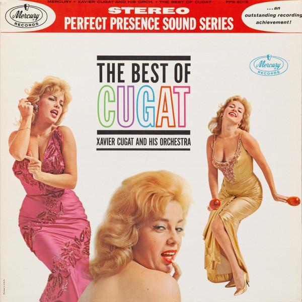 LP Record XAVIER CUGAT HIS ORCHESTRA The Best Of Cugat PPS6015 Mercury Canada Jazz Used
LP Record XAVIER CUGAT HIS ORCHESTRA The Best Of Cugat PPS6015 Mercury Canada Jazz Used
