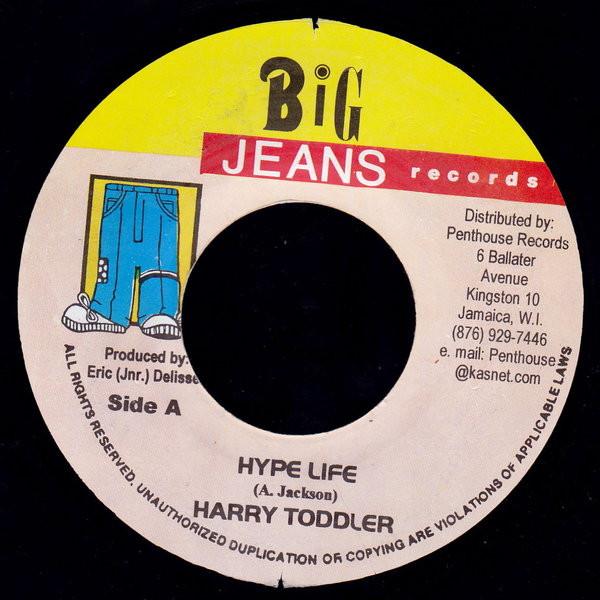7inch Record HARRY TODDLER - Hype Life NONE Big Jeans Recor 2001 Jamaica Reggae, Ska & Dub Used
7inch Record HARRY TODDLER - Hype Life NONE Big Jeans Recor 2001 Jamaica Reggae, Ska & Dub Used