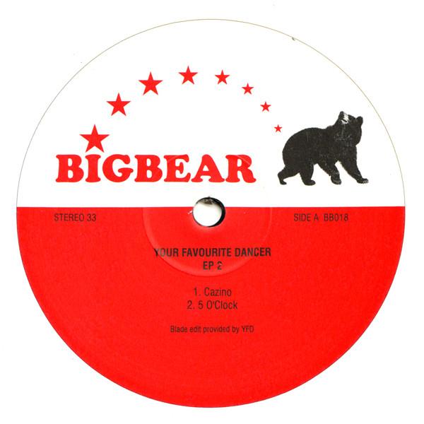 12-дюймовая пластинка BIG BEAR Your Favourite Dancer Ep 2 BB018 BIG BEAR 2005 UK Dance Electronica Б/у
12-дюймовая пластинка BIG BEAR Your Favourite Dancer Ep 2 BB018 BIG BEAR 2005 UK Dance Electronica Б/у