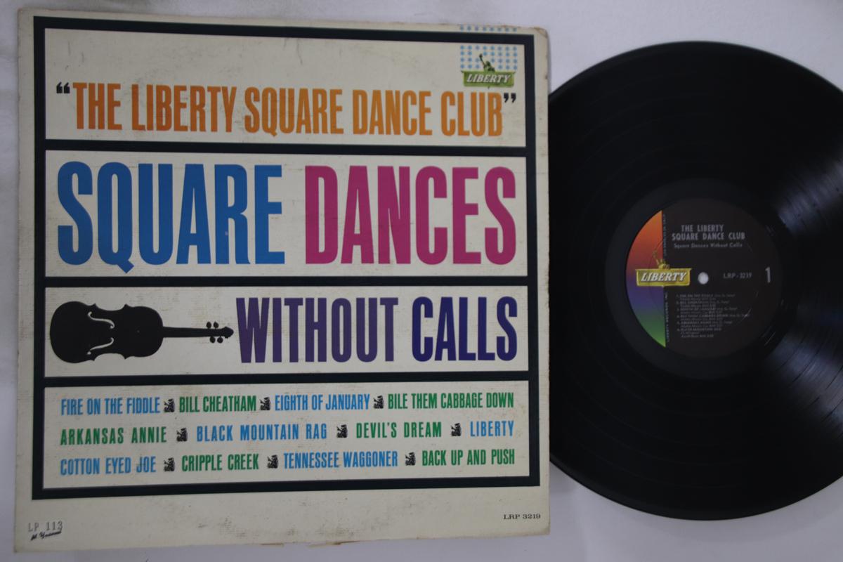LP Record LIBERTY SQUARE DANCE CLUB - Square Dances Without Calls LRP3219 LIBERTY US Country Used
LP Record LIBERTY SQUARE DANCE CLUB - Square Dances Without Calls LRP3219 LIBERTY US Country Used