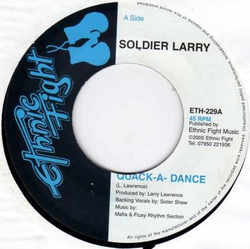 7inch Record SOLDIER LARRY QuackADance ETH229 Ethnic Fight 2005 UK Reggae Ska Dub Used
7inch Record SOLDIER LARRY QuackADance ETH229 Ethnic Fight 2005 UK Reggae Ska Dub Used