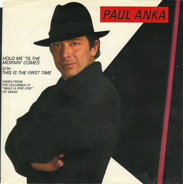 7inch Record PAUL ANKA Hold Me Til The Mornin Comes 3803897 Columbia 1983 Canada Rock Used
7inch Record PAUL ANKA Hold Me Til The Mornin Comes 3803897 Columbia 1983 Canada Rock Used