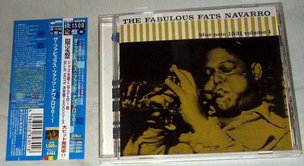 CD FATS NAVARRO ERNIE HENRY SONNY RO - The Fabulous Fats Navarro Volume 1 TOCJ6494 Blue Note 2005 Japan Jazz Used
CD FATS NAVARRO ERNIE HENRY SONNY RO - The Fabulous Fats Navarro Volume 1 TOCJ6494 Blue Note 2005 Japan Jazz Used