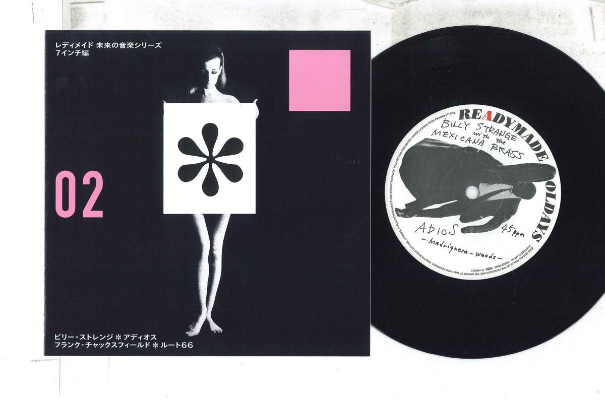 7inch Record BILLY STRANGE, MEXICANA BRASS, FRAN - Adios / Route 66 ODREP45022 OLDAYS 2019 Japan Jazz Used
7inch Record BILLY STRANGE, MEXICANA BRASS, FRAN - Adios / Route 66 ODREP45022 OLDAYS 2019 Japan Jazz Used