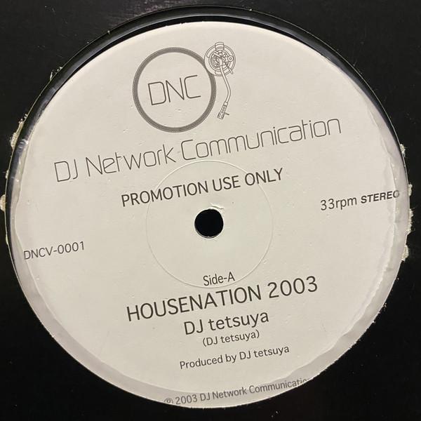 12inch Record VARIOUS - House Nation 2003 DNCV0001 DJ Network Comm Japan Dance & Electronica Used
12inch Record VARIOUS - House Nation 2003 DNCV0001 DJ Network Comm Japan Dance & Electronica Used