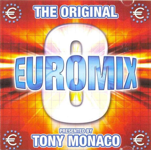CD TONY MONACO Euromix 8 SPG5058 SPG 2002 Canada Dance Electronica Used
CD TONY MONACO Euromix 8 SPG5058 SPG 2002 Canada Dance Electronica Used