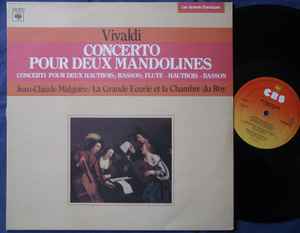 LP Record VIVALDI, JEAN-CLAUDE MALGOIRE, LA G - Concerto Pour Deux Mandolines CBS60021 CBS 1982 Netherland Classical Used
LP Record VIVALDI, JEAN-CLAUDE MALGOIRE, LA G - Concerto Pour Deux Mandolines CBS60021 CBS 1982 Netherland Classical Used