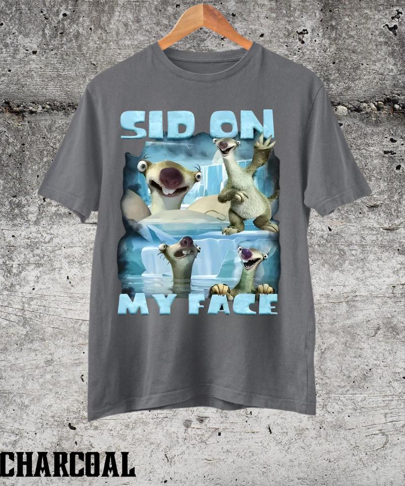 Sid On My Face Meme TShirtFunny Ice Age ShirtEdgy Meme Graphic TeeCursed Meme ShirtSarcastic Offensive Humor Shirt 4XL
Sid On My Face Meme TShirtFunny Ice Age ShirtEdgy Meme Graphic TeeCursed Meme ShirtSarcastic Offensive Humor Shirt 4XL
