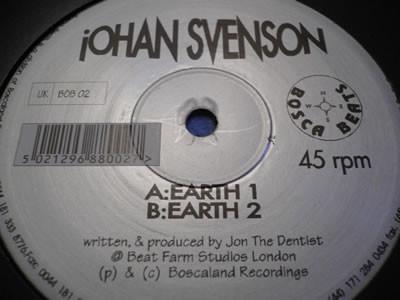 12inch Record JOHAN SVENSON - Earth 1 / Earth 2 BOB02 Bosca Beats 1996 UK Dance & Electronica Used
12inch Record JOHAN SVENSON - Earth 1 / Earth 2 BOB02 Bosca Beats 1996 UK Dance & Electronica Used