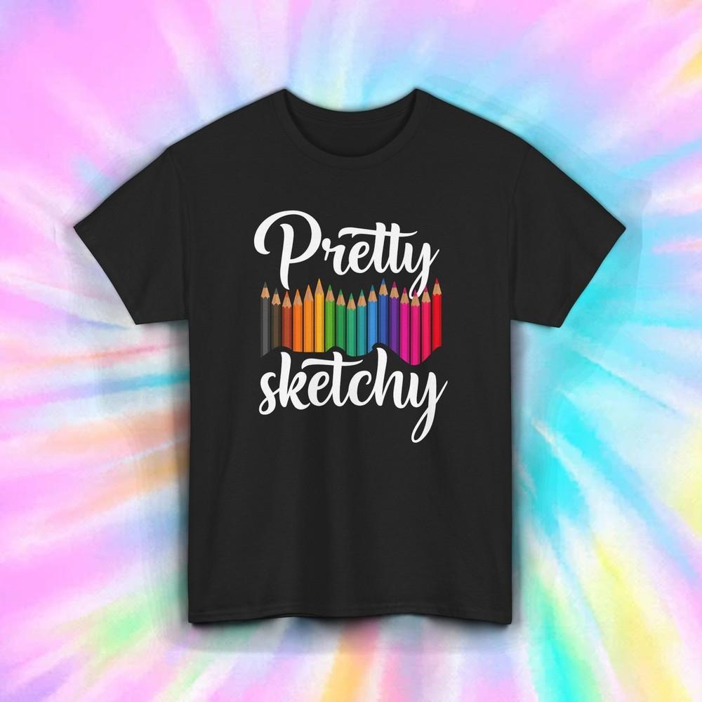 Pretty Sketchy Shirt Funny Artist Pencil Art Teacher Drawing Humor Tee S-5XL L
Pretty Sketchy Shirt Funny Artist Pencil Art Teacher Drawing Humor Tee S-5XL L