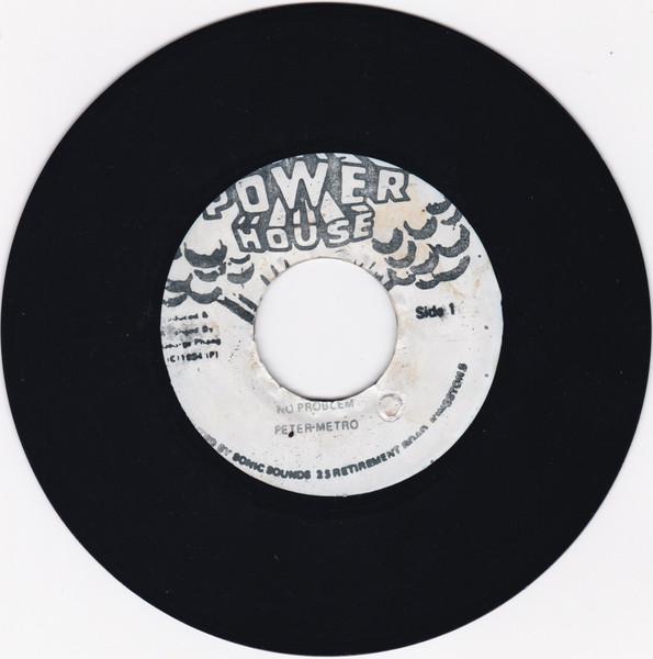 7inch Record PETER METRO - No Problem NONE Power House Jamaica Reggae, Ska & Dub Used 
7inch Record PETER METRO - No Problem NONE Power House Jamaica Reggae, Ska & Dub Used