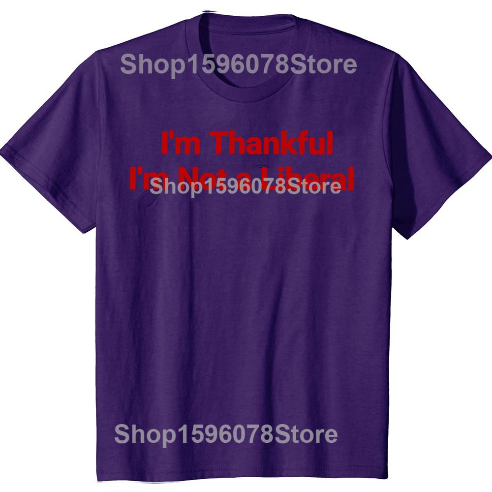 Im Thankful Im Not A Liberal Funny Thanksgiving Tshirt Men Casual 100 Cotton Loose Oversized Crewneck Collar Hip Hop T Shirt 4XL
Im Thankful Im Not A Liberal Funny Thanksgiving Tshirt Men Casual 100 Cotton Loose Oversized Crewneck Collar Hip Hop T Shirt 4XL