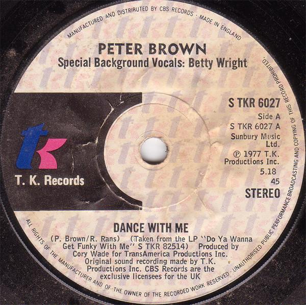 7inch Record PETER BROWN - Dance With Me / For Your Love STKR6027 T.K. Records 1978 UK Soul/Funk Used
7inch Record PETER BROWN - Dance With Me / For Your Love STKR6027 T.K. Records 1978 UK Soul/Funk Used