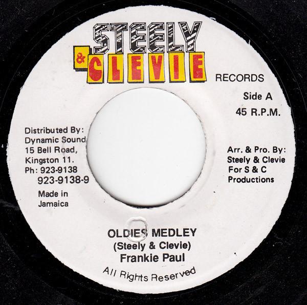 7inch Record FRANKIE PAUL / STEELY & CLEVIE - Oldies Medley NONE Steely & Clevie Jamaica Reggae, Ska & Dub Used
7inch Record FRANKIE PAUL / STEELY & CLEVIE - Oldies Medley NONE Steely & Clevie Jamaica Reggae, Ska & Dub Used