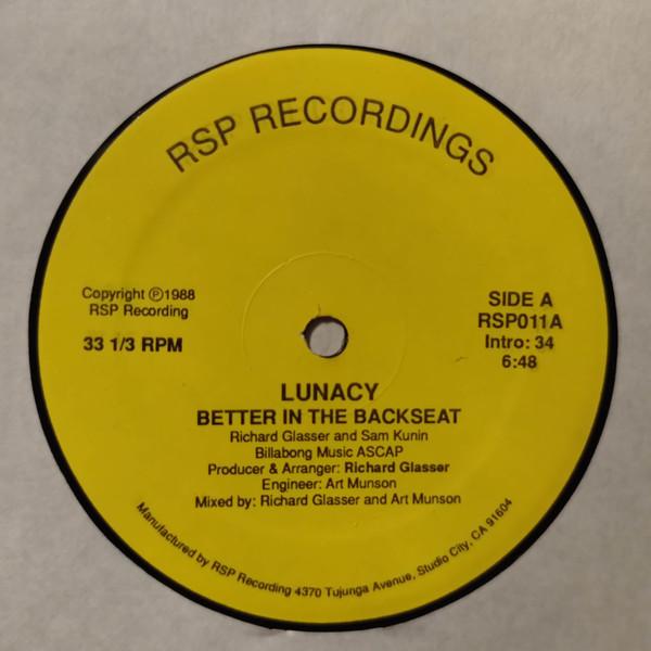 12inch Record LUNACY Better In The Backseat RSP011 RSP Recordings 1988 US Dance Electronica Used
12inch Record LUNACY Better In The Backseat RSP011 RSP Recordings 1988 US Dance Electronica Used
