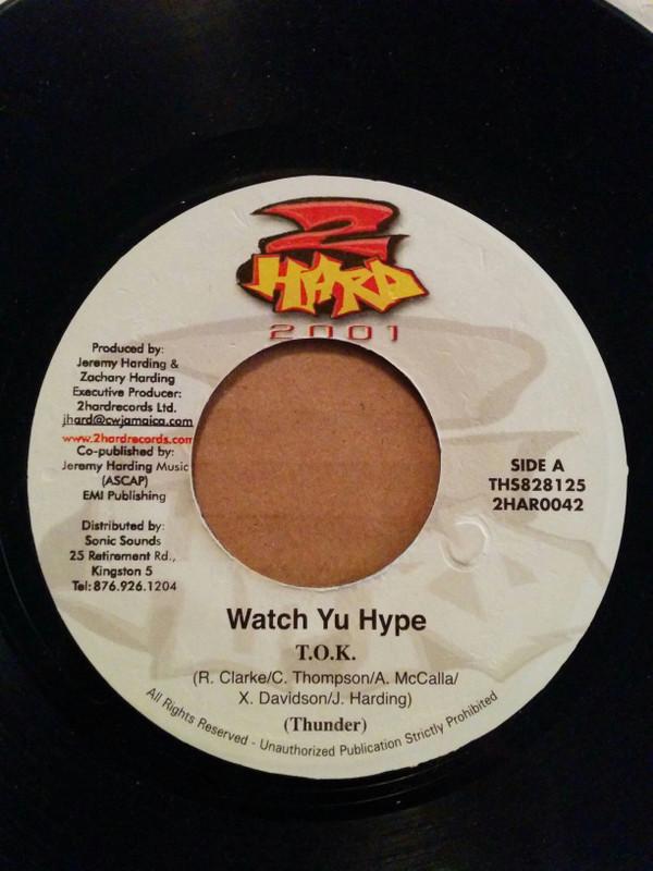 7-дюймовая пластинка T.O.K. - Смотреть Yu Hype 2HAR0042 2 Hard 2001 2001 Ямайский Регги, Ска и Даб Б/У
7-дюймовая пластинка T.O.K. - Смотреть Yu Hype 2HAR0042 2 Hard 2001 2001 Ямайский Регги, Ска и Даб Б/У