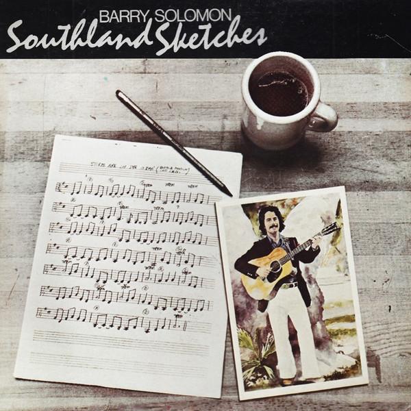 LP Record BARRY SOLOMON - Southland Sketches RRR0021 Ridge Runner 1980 US Folk Used
LP Record BARRY SOLOMON - Southland Sketches RRR0021 Ridge Runner 1980 US Folk Used