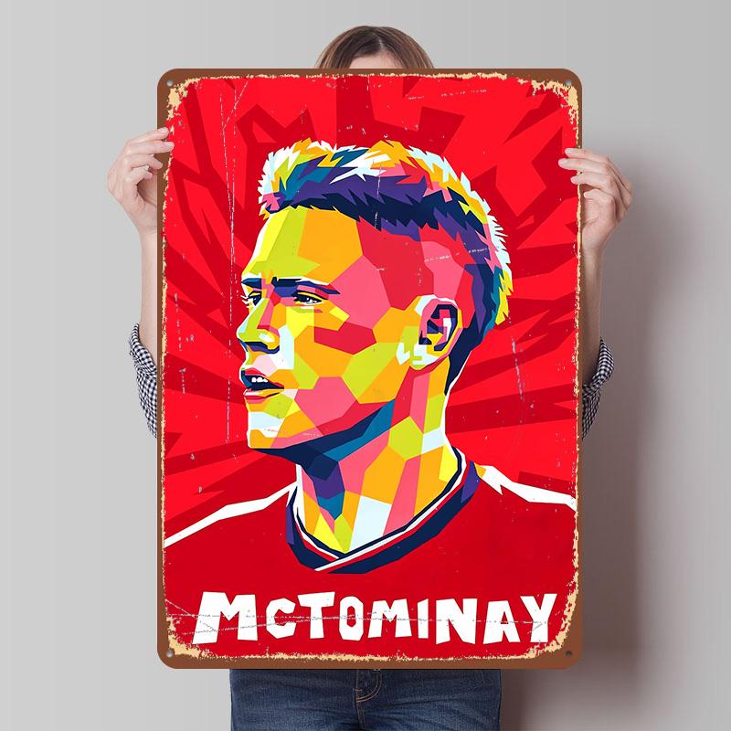 McTominay Tin Plaque Poster Customized Wall Art Retro Vintage Metal Signs for Room Bedroom Decoration Gaming Man Cave Desk Decor 7.9x11.8In(20x30cm)
McTominay Tin Plaque Poster Customized Wall Art Retro Vintage Metal Signs for Room Bedroom Decoration Gaming Man Cave Desk Decor 7.9x11.8In(20x30cm)