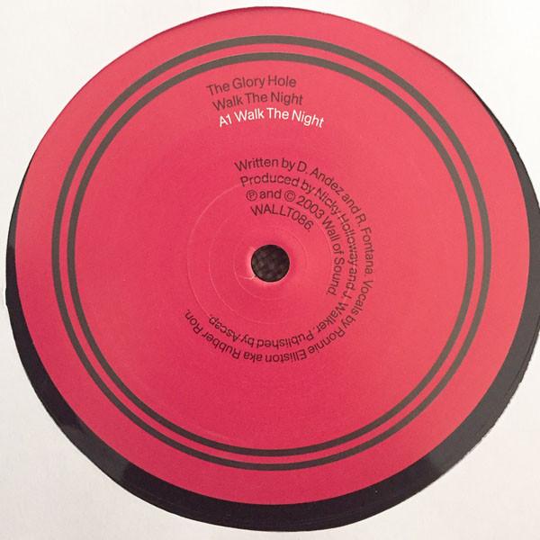 12inch Record GLORY HOLE - Walk The Night WALLT086 Wall Of Sound 2003 UK Dance & Electronica Used
12inch Record GLORY HOLE - Walk The Night WALLT086 Wall Of Sound 2003 UK Dance & Electronica Used