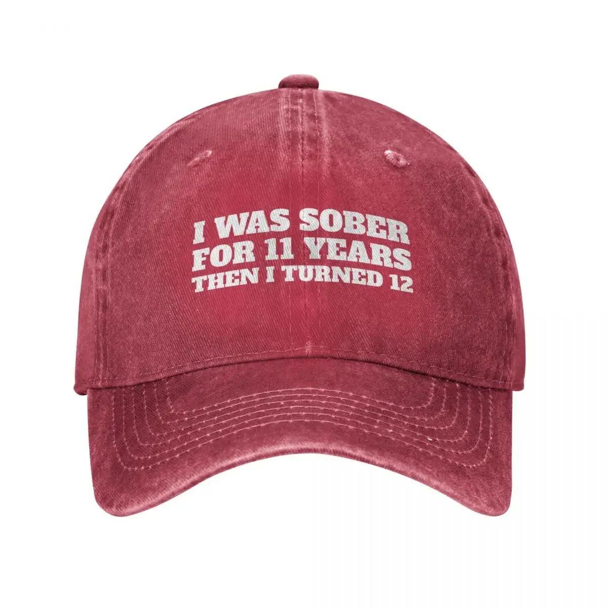 I Was Sober For 11 Years Baseball Caps Retro Distressed Cotton Sun Cap Unisex Fashionable Duckbill Cap Sun Protection Casual Adjustable
I Was Sober For 11 Years Baseball Caps Retro Distressed Cotton Sun Cap Unisex Fashionable Duckbill Cap Sun Protection Casual Adjustable