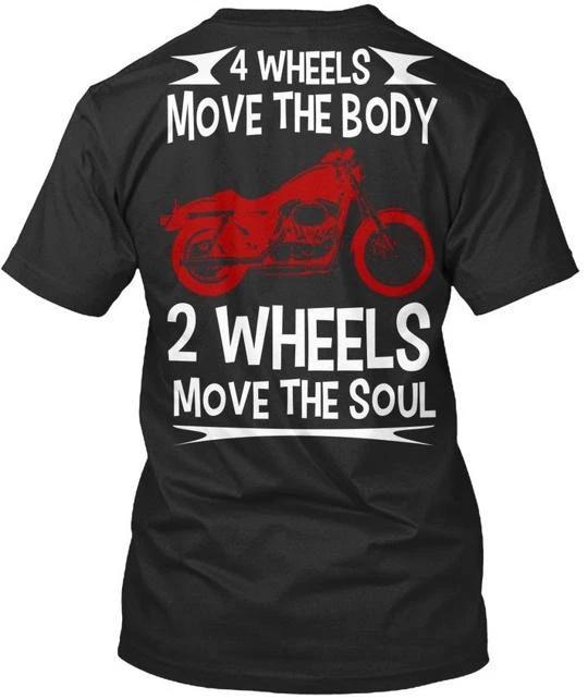 Motorcycle 2 Wheels Move The Soul 4 Body T shirt Made in the USA Size S to 5XL M
Motorcycle 2 Wheels Move The Soul 4 Body T shirt Made in the USA Size S to 5XL M