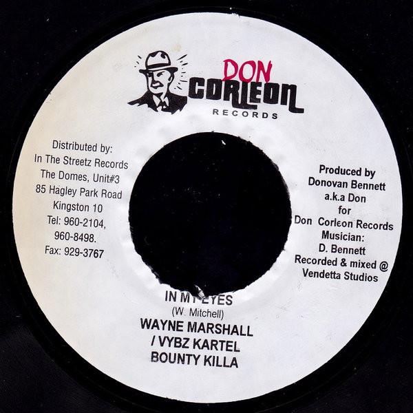 7inch Record WAYNE MARSHALL / VYBZ KARTEL / BOUN - In My Eyes NONE Don Corleon Rec 2004 Jamaica Reggae, Ska & Dub Used
7inch Record WAYNE MARSHALL / VYBZ KARTEL / BOUN - In My Eyes NONE Don Corleon Rec 2004 Jamaica Reggae, Ska & Dub Used