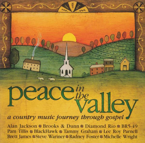 CD VARIOUS Peace In The Valley A Country Musi 07822188212 Arista Nashvil 1997 US CountryFolk Used
CD VARIOUS Peace In The Valley A Country Musi 07822188212 Arista Nashvil 1997 US CountryFolk Used