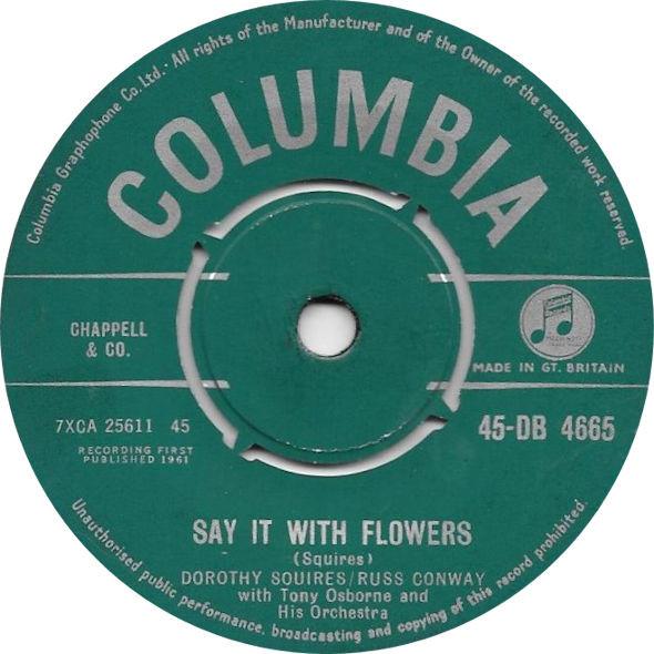 7-дюймовая пластинка DOROTHY SQUIRES RUSS CONWAY TONY Say It With Flowers 45DB4665 Columbia 1961 Великобритания Поп Б/у
7-дюймовая пластинка DOROTHY SQUIRES RUSS CONWAY TONY Say It With Flowers 45DB4665 Columbia 1961 Великобритания Поп Б/у