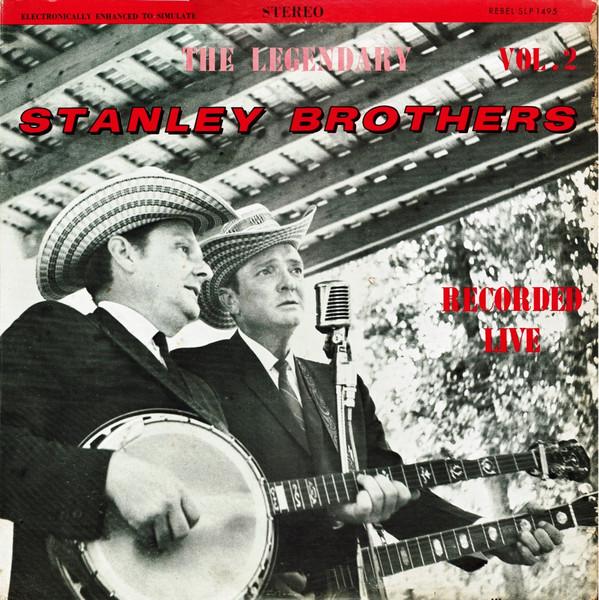 LP Record STANLEY BROTHERS - The Legendary Stanley Brothers Reco SLP1495 Rebel Records US Folk Used
LP Record STANLEY BROTHERS - The Legendary Stanley Brothers Reco SLP1495 Rebel Records US Folk Used