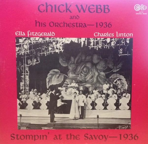 LP Record CHICK WEBB & HIS ORCHESTRA - Stompin At The Savoy - 1936 CLP81 Circle 1985 US Jazz Used
LP Record CHICK WEBB & HIS ORCHESTRA - Stompin At The Savoy - 1936 CLP81 Circle 1985 US Jazz Used