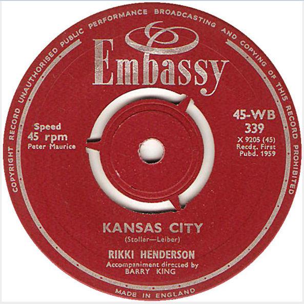 7inch Record RIKKI HENDERSON Kansas City The Heart Of A Man 45WB339 Embassy 1959 UK Pop Used
7inch Record RIKKI HENDERSON Kansas City The Heart Of A Man 45WB339 Embassy 1959 UK Pop Used