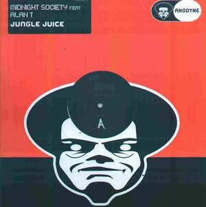 12-дюймовая пластинка MIDNIGHT SOCIETY, ALAN T - Jungle Juice ANODYNE13 Anodyne 2003 UK Танцевальная и Электронная Б/У
12-дюймовая пластинка MIDNIGHT SOCIETY, ALAN T - Jungle Juice ANODYNE13 Anodyne 2003 UK Танцевальная и Электронная Б/У
