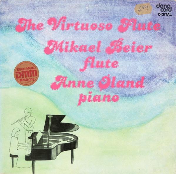 LP Record MIKAEL BEIER ANNE LAND The Virtuoso Flute DACO208 DANACORD 1984 Denmark Classical Used
LP Record MIKAEL BEIER ANNE LAND The Virtuoso Flute DACO208 DANACORD 1984 Denmark Classical Used