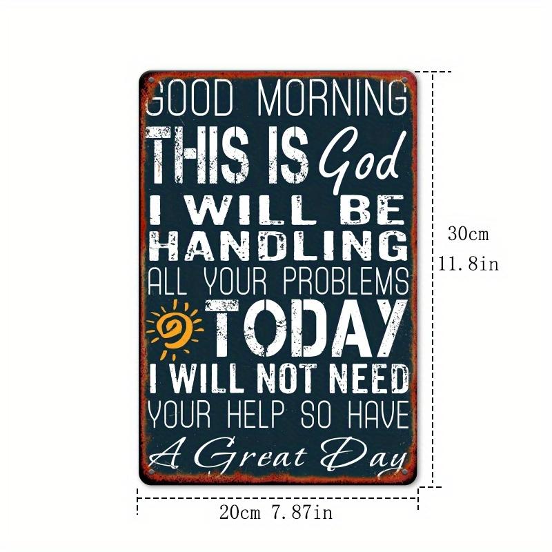 Vintage Metal Wall Art Sign Good Morning This Is God Inspirational Quote, Rustic Distressed Finish, Perfect for Kitchen Decor 20x30cm(7.8x11.8inch)
Vintage Metal Wall Art Sign Good Morning This Is God Inspirational Quote, Rustic Distressed Finish, Perfect for Kitchen Decor 20x30cm(7.8x11.8inch)