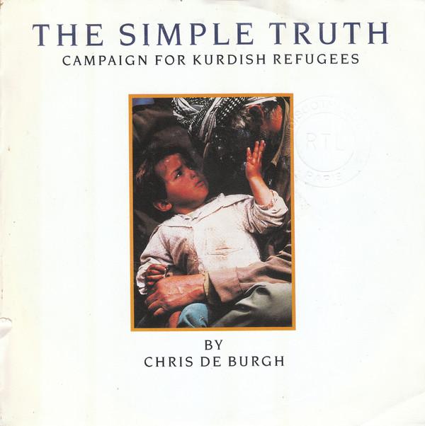 7inch Record CHRIS DE BURGH Simple Truth Campaign For Kurdish 3907857 AM 1991 Europe Pop Used
7inch Record CHRIS DE BURGH Simple Truth Campaign For Kurdish 3907857 AM 1991 Europe Pop Used