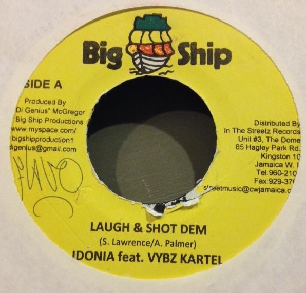 7inch Record IDONIA, VYBZ KARTEL - Laugh & Shot Dem NONE Big Ship Jamaica Reggae, Ska & Dub Used
7inch Record IDONIA, VYBZ KARTEL - Laugh & Shot Dem NONE Big Ship Jamaica Reggae, Ska & Dub Used