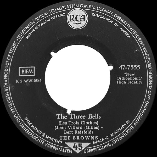 7inch Record BROWNS The Three Bells 477555 RCA 1959 Germany Rock Used
7inch Record BROWNS The Three Bells 477555 RCA 1959 Germany Rock Used