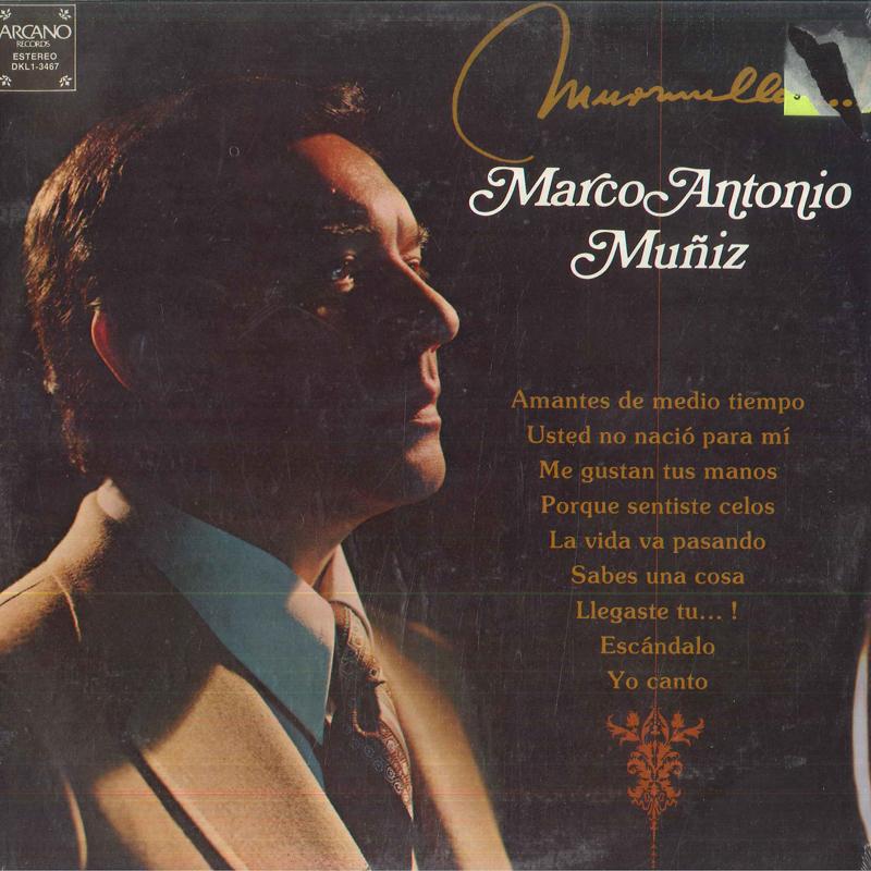 LP Пластинка МАРКО АНТОНИО МУНЬИС - Шёпот...! DKL13467 Arcano Records 1979 США Латинский
LP Пластинка МАРКО АНТОНИО МУНЬИС - Шёпот...! DKL13467 Arcano Records 1979 США Латинский