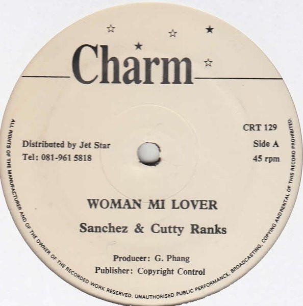 12inch Record SANCHEZ CUTTY RANKS Woman Mi Lover CRT129 Charm UK Reggae Ska Dub Used
12inch Record SANCHEZ CUTTY RANKS Woman Mi Lover CRT129 Charm UK Reggae Ska Dub Used