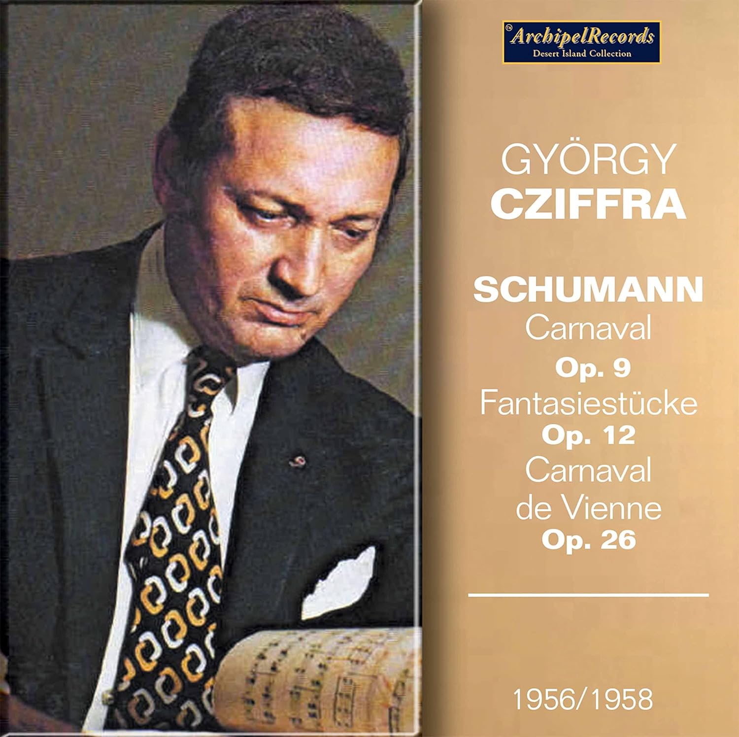CD GYORGY CZIFFRA - Gyorgy Cziffra Plays Schumann APRCD0386 Non Japan Classical Used
CD GYORGY CZIFFRA - Gyorgy Cziffra Plays Schumann APRCD0386 Non Japan Classical Used