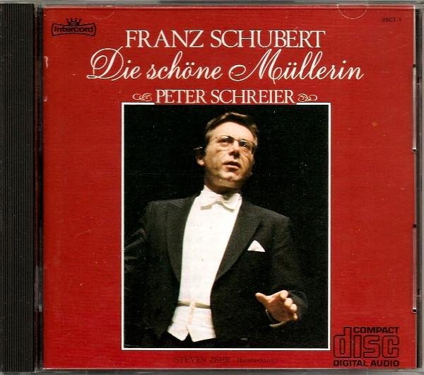 CD FRANZ SCHUBERT PETER SCHREIER Die Schone Mullerin 35CT1 Intercord Japan Classical Used
CD FRANZ SCHUBERT PETER SCHREIER Die Schone Mullerin 35CT1 Intercord Japan Classical Used