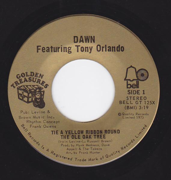 7inch Record DAWN, TONY ORLANDO - Tie A Yellow Ribbon Round The Ole O BELLGT125X Bell Records Canada Rock Used
7inch Record DAWN, TONY ORLANDO - Tie A Yellow Ribbon Round The Ole O BELLGT125X Bell Records Canada Rock Used